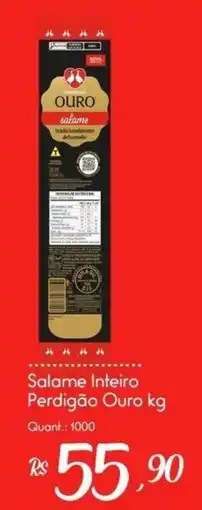 Giassi Supermercados Salame Inteiro Perdigão Ouro kg oferta