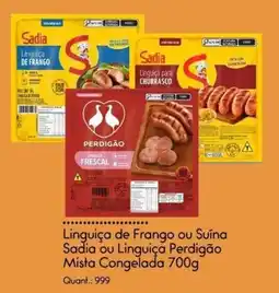 Giassi Supermercados Linguiça de Frango ou Suína Sadia ou Linguiça Perdigão oferta