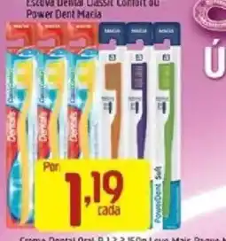 Supermercados Guanabara Escova Dental Classic Comfort da Power Dent Macia oferta