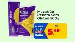 Tonin Superatacado Renata - macarrão sem gluten oferta