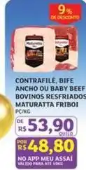 Assaí Atacadista Friboi - contrafilé, bife ancho ou baby beef bovinos resfriados maturatta oferta