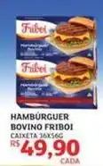 Assaí Atacadista Friboi - hambúrguer bovino oferta