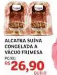 Assaí Atacadista Frimesa - alcatra suina congelada a vacuo oferta