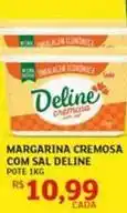 Assaí Atacadista Deline - margarina cremosa com sal oferta
