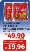 Assaí Atacadista Perdigão - linguica tipo calabresa defumada oferta