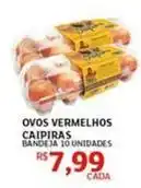 Assaí Atacadista Caipira - ovos vermelhos oferta