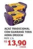 Assaí Atacadista Origem - açaí tradicional com guaraná toda oferta