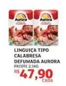 Assaí Atacadista Aurora - linguiça tipo calabresa defumada oferta
