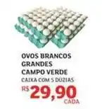 Assaí Atacadista Campo verde - ovos brancos grandes oferta