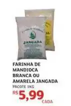 Assaí Atacadista Pacote - farinha de mandioca branca ou amarela jangada oferta