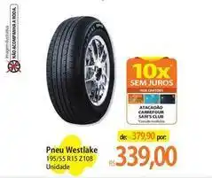 Atacadão Carrefour - pneu westlake 195/55 r15 z108 oferta