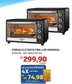 Assaí Atacadista Mondial - forno elétrico frn-42b oferta