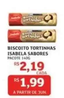 Assaí Atacadista Biscoito Tortinhas Isabela Sabores oferta