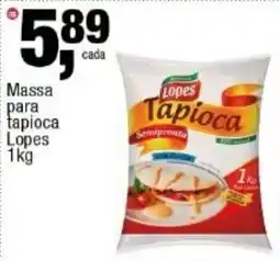 Frangolândia Massa para tapioca Lopes oferta
