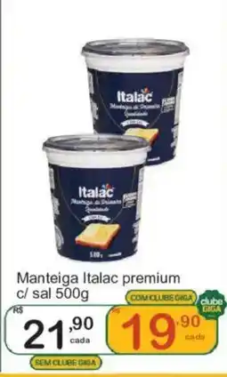 Giga Atacado Manteiga italac premium c/ sal oferta