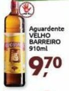 Supermercados Nori Aguardente Velho Barreiro 910ml oferta