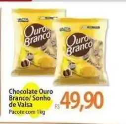 Atacadão Chocolate Ouro Branco/Sonho de Valsa oferta