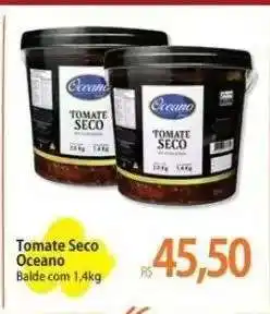 Atacadão Tomate Seco Oceano oferta
