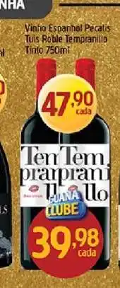Supermercados Guanabara Vinho Espanhol Pecatis Tuis Roble Tempranillo oferta