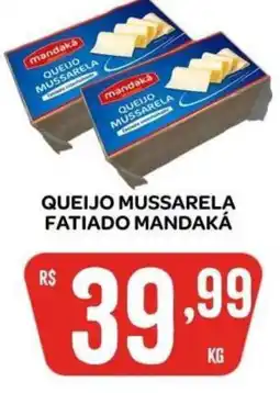 Atacadão Dia a Dia Queijo mussarela fatiado mandaká oferta