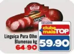 Rede Top Linguiça Pura Olho Blumenau oferta