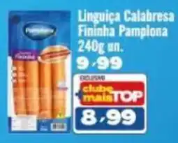 Rede Top Linguiça Calabresa Fininha Pamplona oferta
