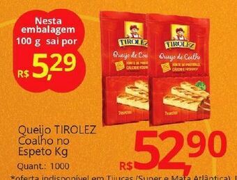 Supermercados Koch Queijo tirolez coalho no espeto kg oferta