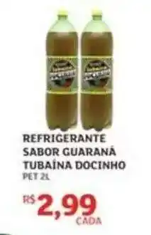 Assaí Atacadista Refrigerante Sabor Guaraná Tubaína Docinho oferta