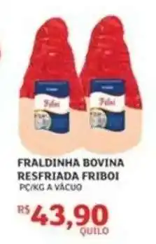 Assaí Atacadista FRALDINHA BOVINA RESFRIADA FRIBOI oferta