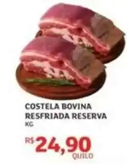 Assaí Atacadista COSTELA BOVINA RESFRIADA RESERVA oferta