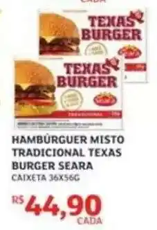 Assaí Atacadista HAMBÚRGUER MISTO TRADICIONAL TEXAS BURGER SEARA oferta