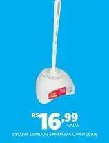 DB Supermercados Condor - escova sanitária c/pote106 oferta