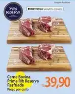 Atacadão Imagem - carne bovina prime rib reserva resfriada oferta