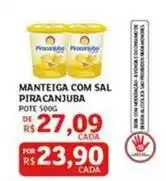 Assaí Atacadista Piracanjuba - manteiga com sal oferta