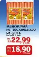 Assaí Atacadista Mauricéa - salsicha para hot-dog congelado oferta