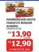 Assaí Atacadista Aurora - hamburguer misto faroeste burger oferta