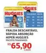 Assaí Atacadista Huggies - fralda descartável rapida absorção hiper oferta