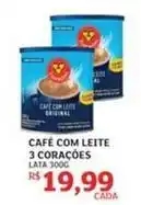 Assaí Atacadista 3 corações - cafe com leite oferta