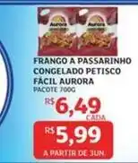 Assaí Atacadista Aurora - frango a passarinho congelado petisco fácil oferta