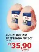 Assaí Atacadista Friboi - cupim bovino resfriado oferta