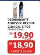 Assaí Atacadista De - desodorante aerossol rexona clinical oferta