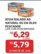 Assaí Atacadista Pescador - atum ralado ao natural ou em oleo oferta