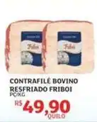 Assaí Atacadista Friboi - contrafilé bovino resfriado oferta