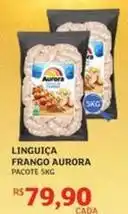 Assaí Atacadista Aurora - linguiça frango oferta