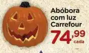 Carrefour Carrefour - abóbora com luz oferta