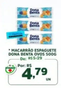 Araújo Supermercados Macarrão espaguete dona benta ovos oferta