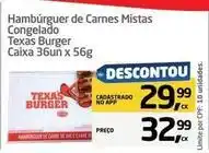 Tenda Atacado Texas - hambúrguer de carnes mistas congelado oferta