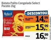 Tenda Atacado Select - batata palito congelada oferta