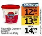 Tenda Atacado Catupiry - requeijão cremoso tradicional oferta