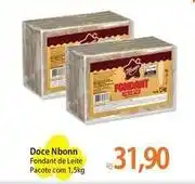 Atacadão Pacote - doce fondant de leite oferta